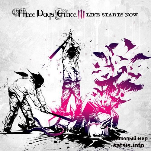 Three Days Grace - Life Starts Now (2009)